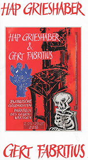 HAP Grieshaber und Gert Fabritius